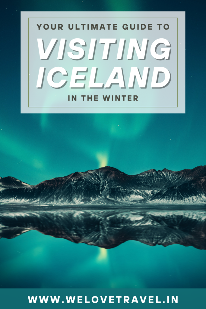 Visiting Iceland in the Winter Guide - Pinterest Pin